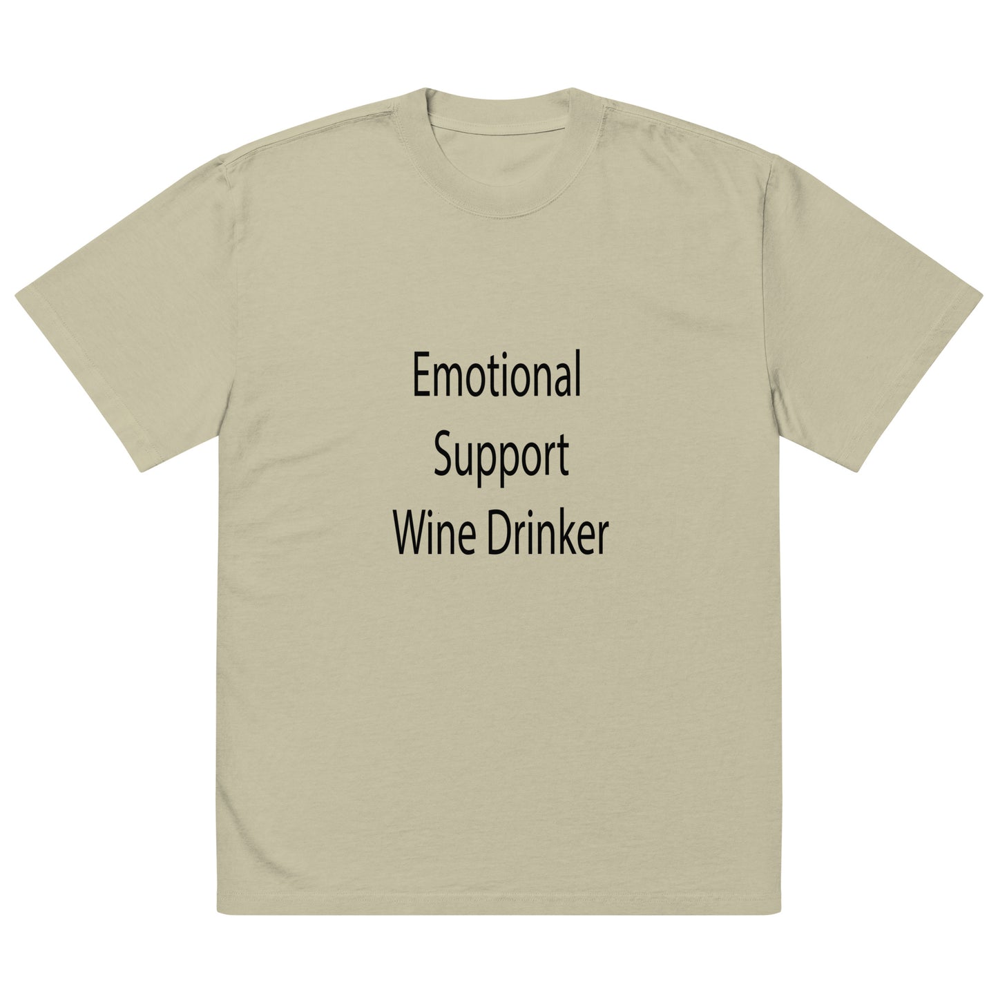 Emotional Support Wine Drinker