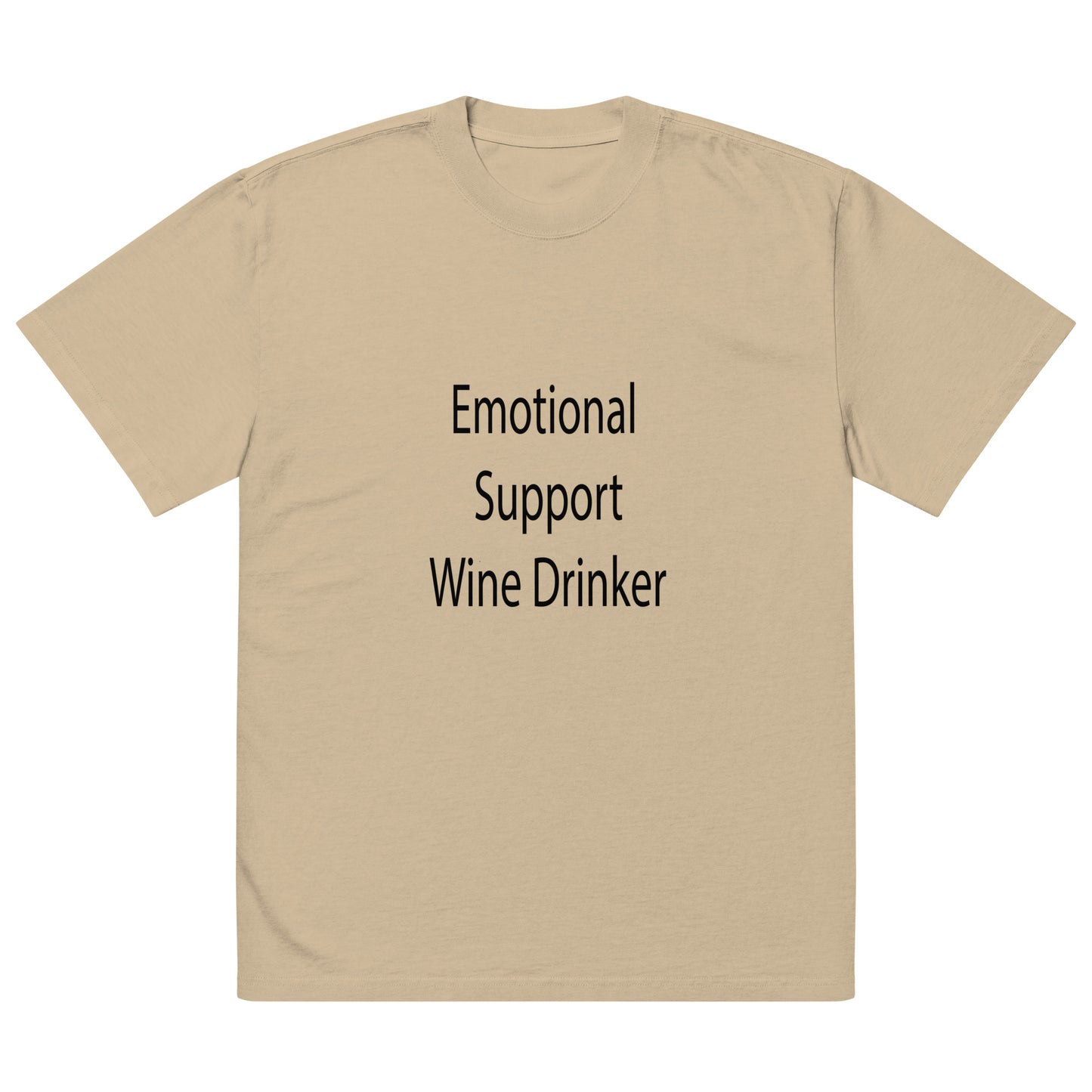 Emotional Support Wine Drinker